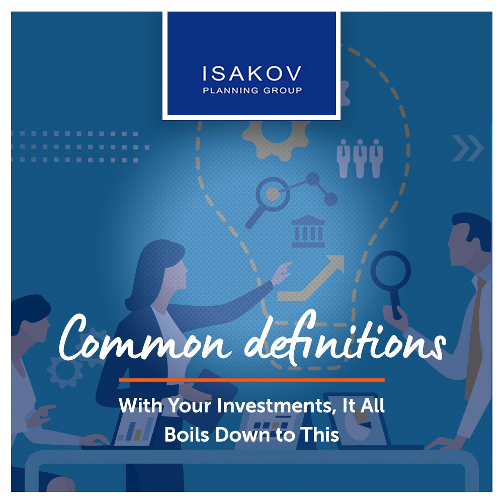 Common Definitions - Isakov Planning Group